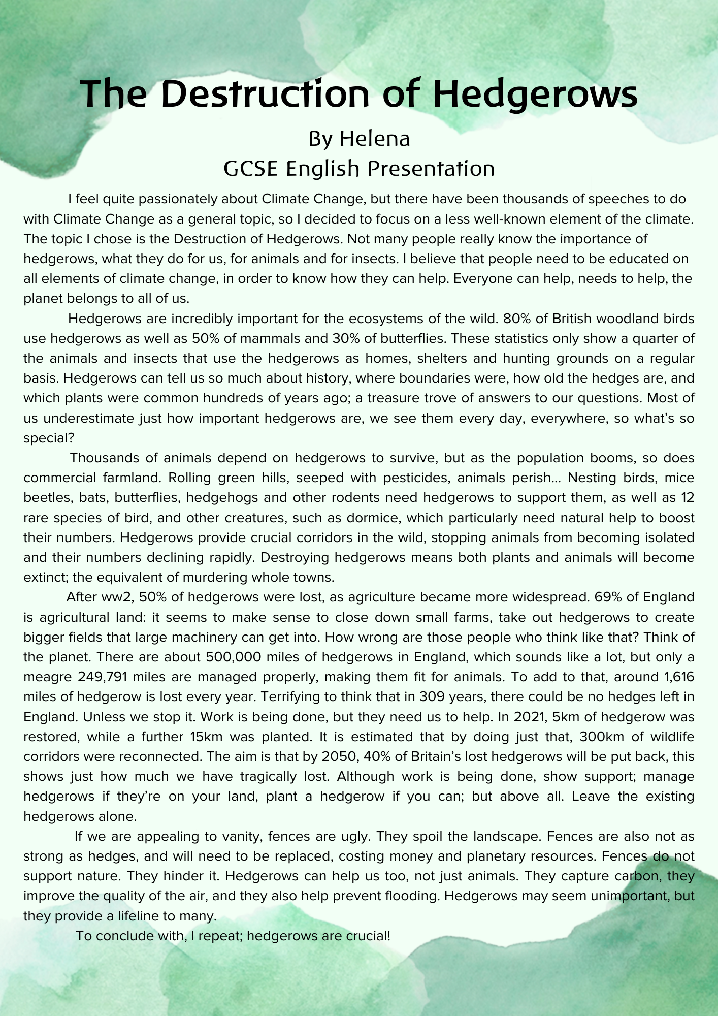 The Destruction of Hedgerows GCSE English by class 10